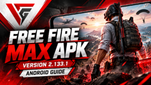 Free Fire MAX APK Version 2.133.1 Guide